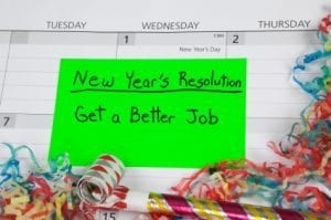 New Year's Resolution: Better Job