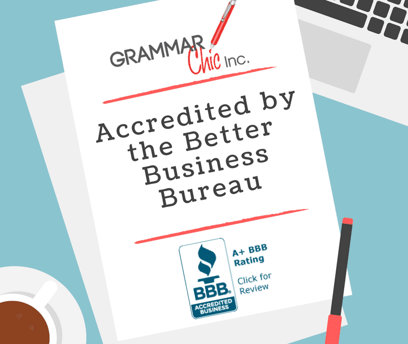 Grammar Chic, Inc. Earns Better Business Bureau Accreditation